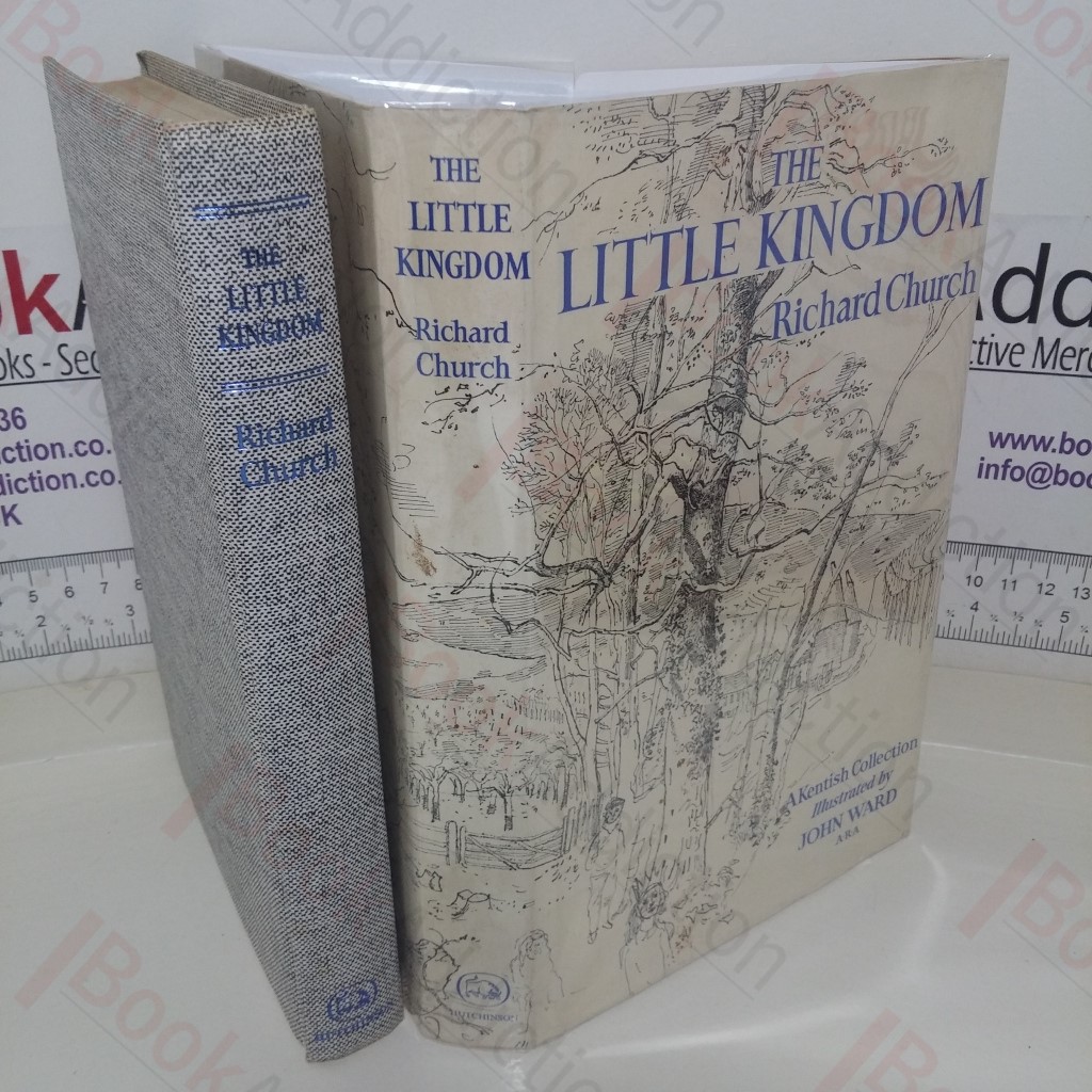The Little Kingdom: A Kentish Collection