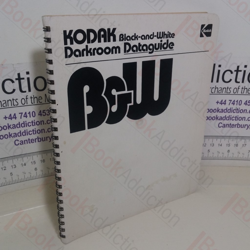 Kodak Darkroom Dataguide: For Black-and-White (BandW)