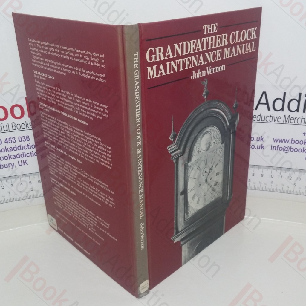 The Grandfather Clock Maintenance Manual