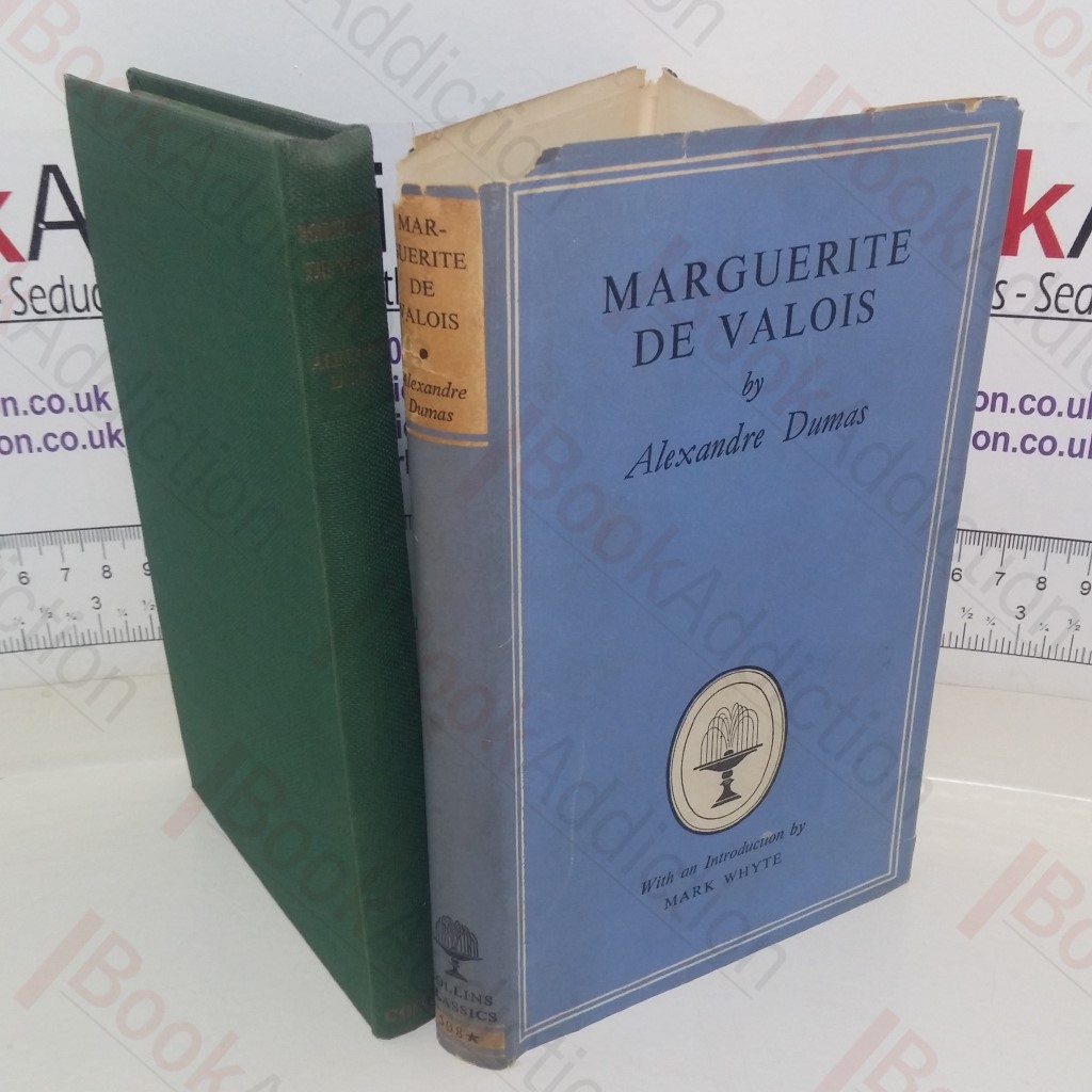 Marguerite de Valois (Collins Classics series, No, 508*)