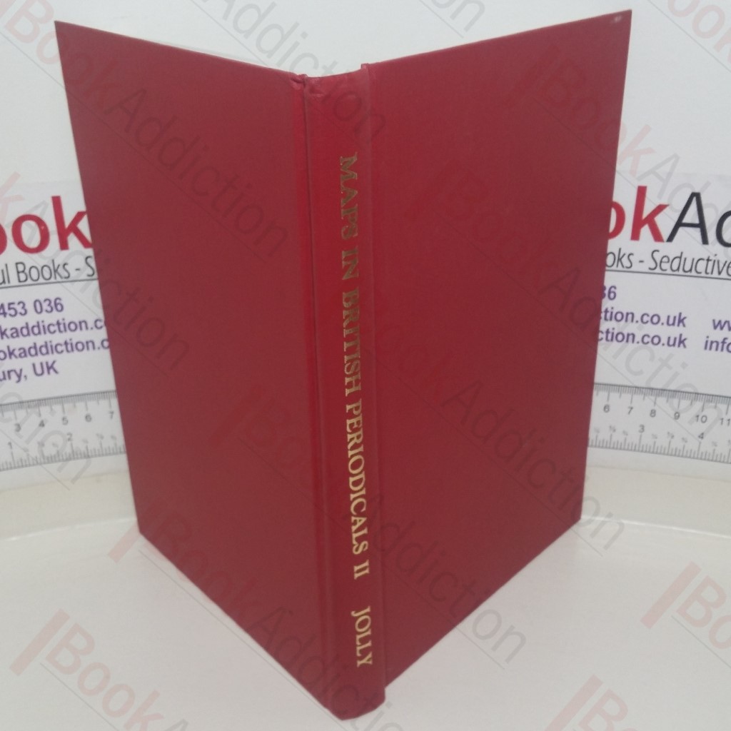 Maps in British Periodicals, Part II, Annuals, Scientific Periodicals and Miscellaneous Magazines, Mostly Before 1800