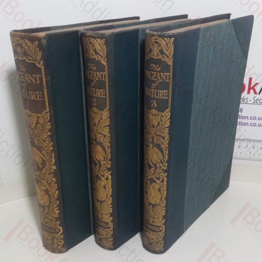The Pageant of Nature, Volumes I, II and III