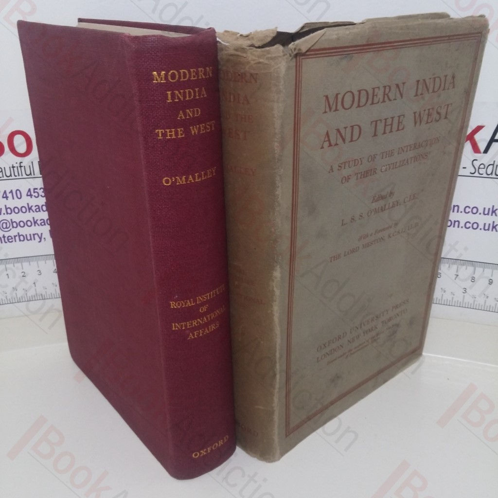 Modern India and the West: A Study of the Interactions of Their Civilizations