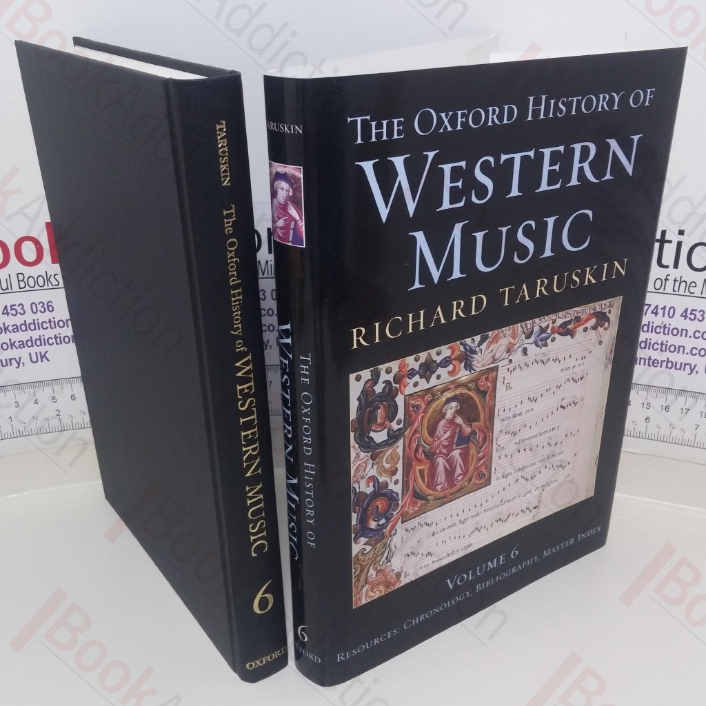 The Oxford History of Western Music (Volume 6): Resources - Chronology, Bibliography, Master Index