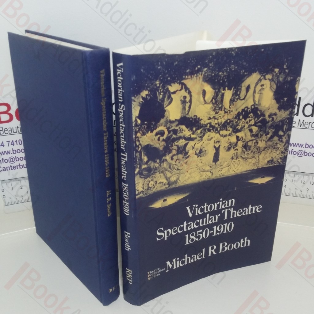 Victorian Spectacular Theatre, 1850-1910