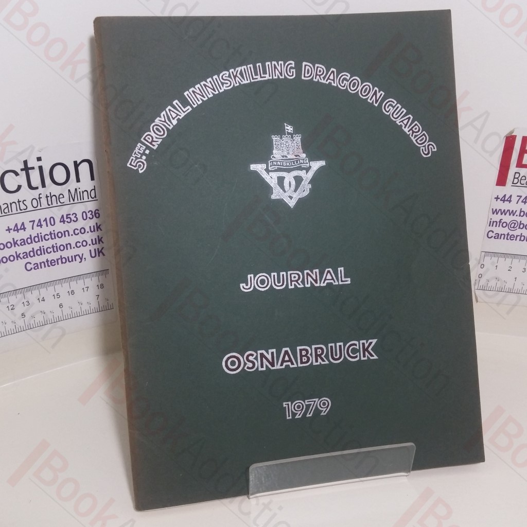 5th Royal Inniskilling Dragoon Guards Journal, 1979 (Volume XVII, No. 14)