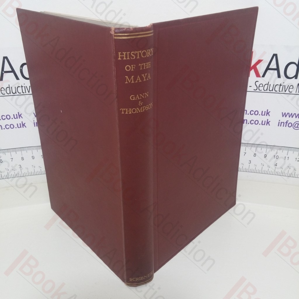 The History of the Maya: From the Earliest Times to the Present Day