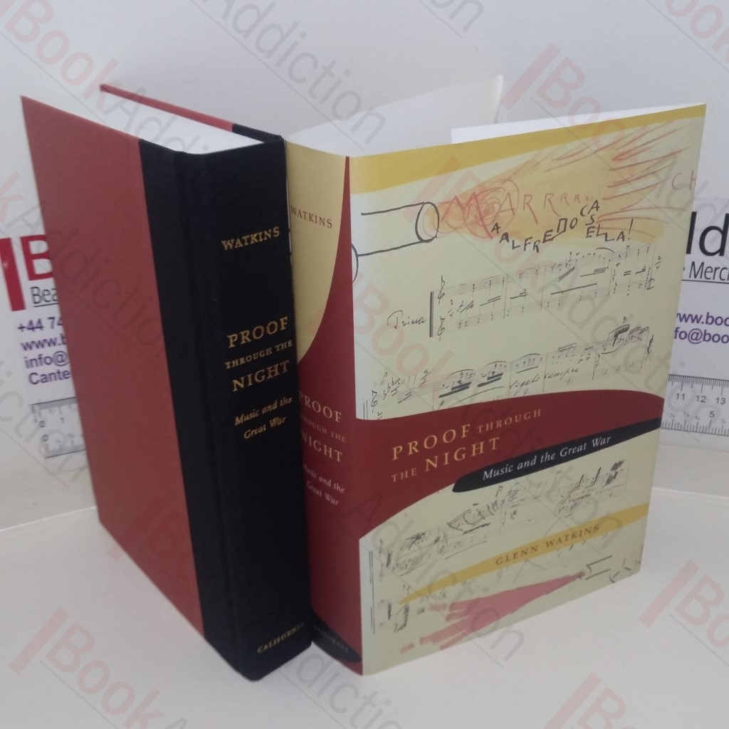 Proof Through the Night: Music and the Great War