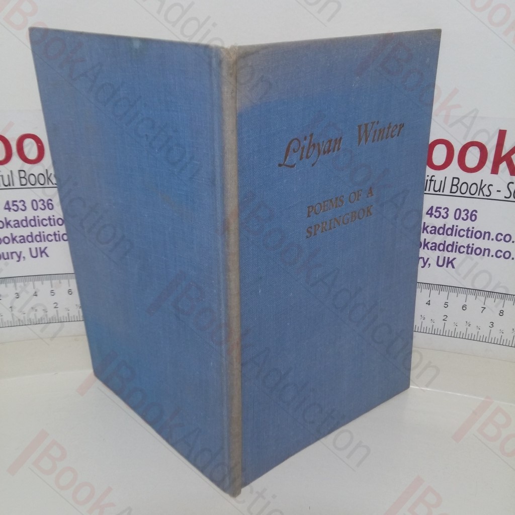 Libyan Winter: Poems of a Springbok (In the First Division)