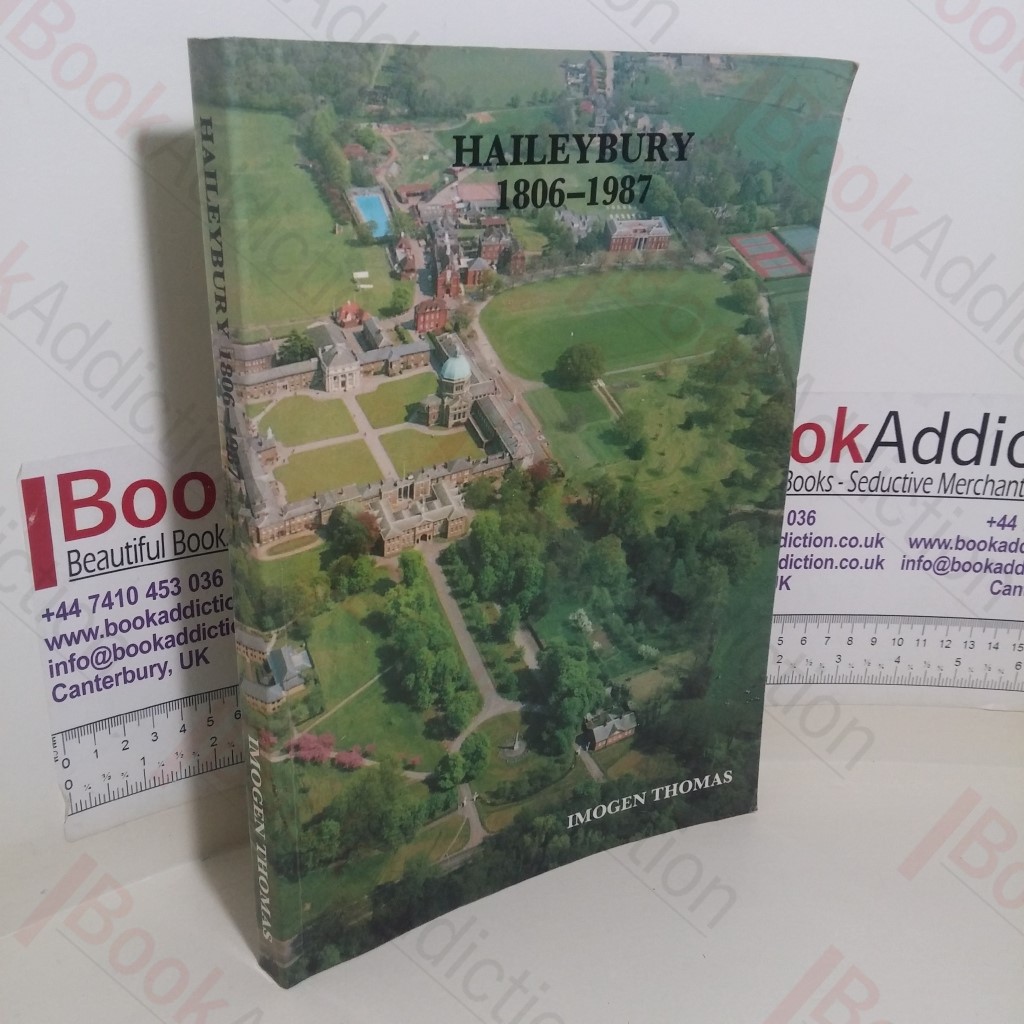 Haileybury, 1806-1987
