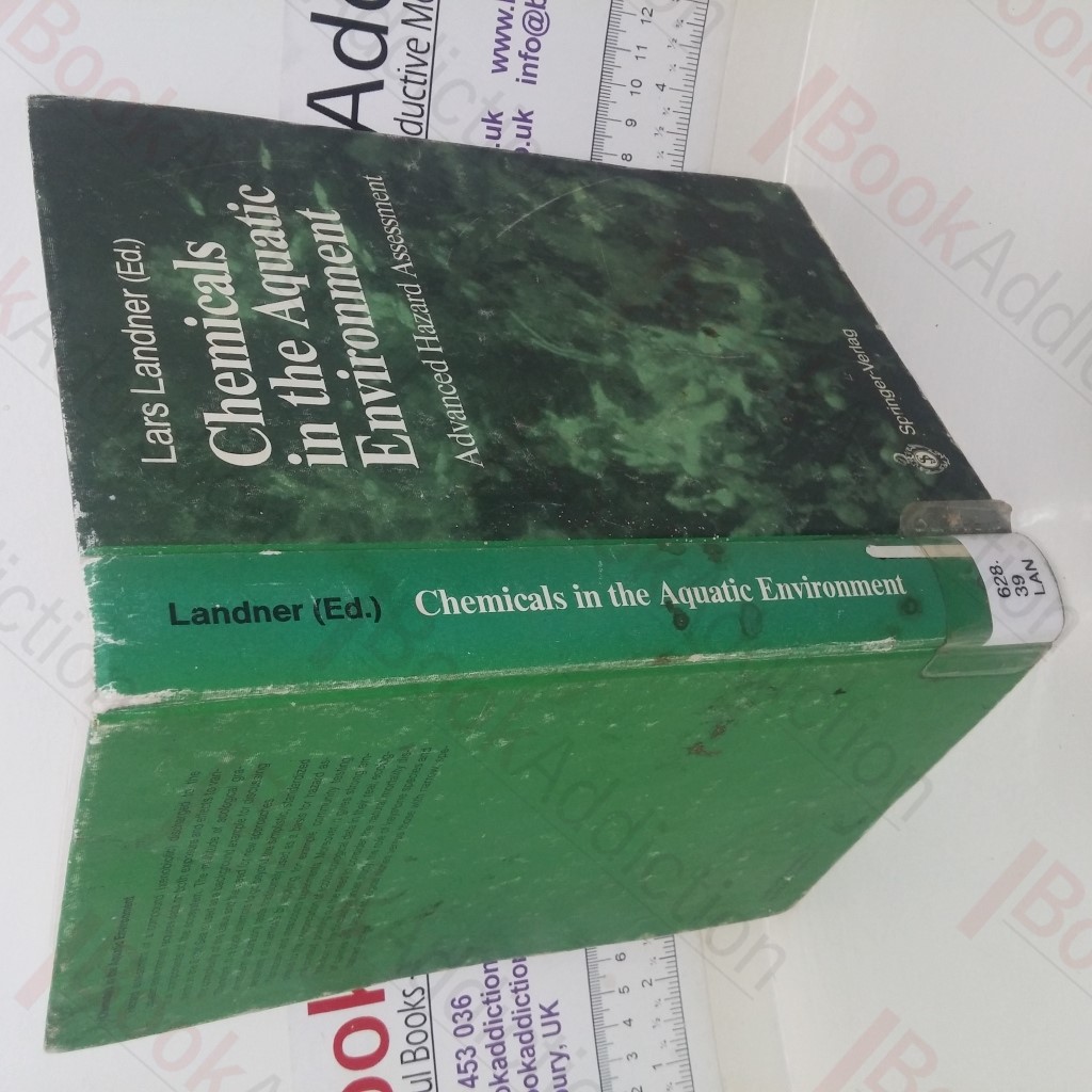 Chemicals in the Aquatic Environment: Advanced Hazard Assessment