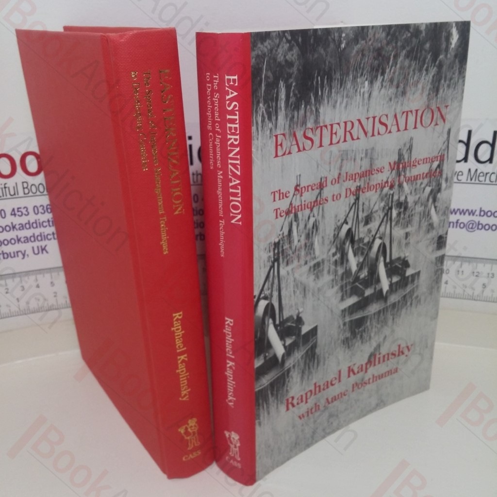 Easternisation: The Spread of Japanese Management Techniques to Developing Countries