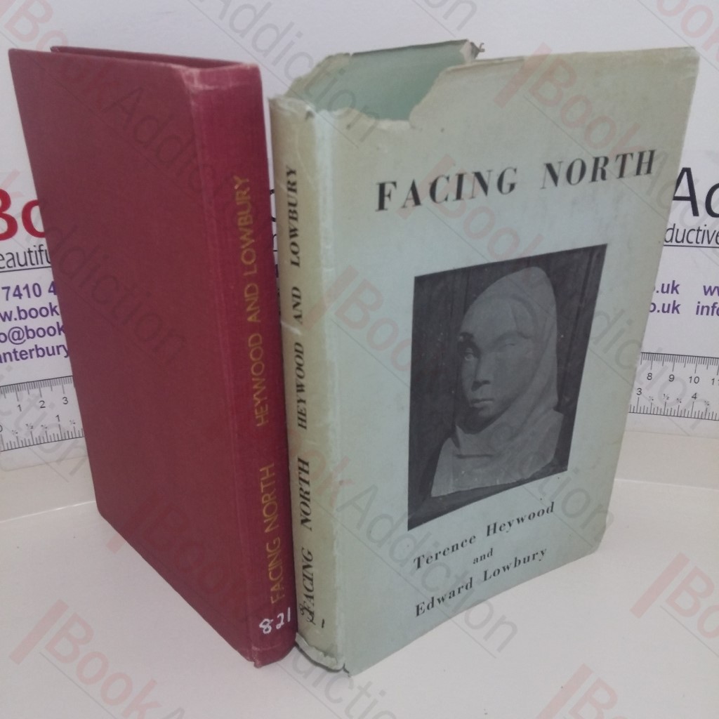 Facing North (Three Volumes in One: Part I: Poems and Pictures of the North; Part II: Trolls, A Fairy Tale; Part III: North Discoveries, An Anthology)