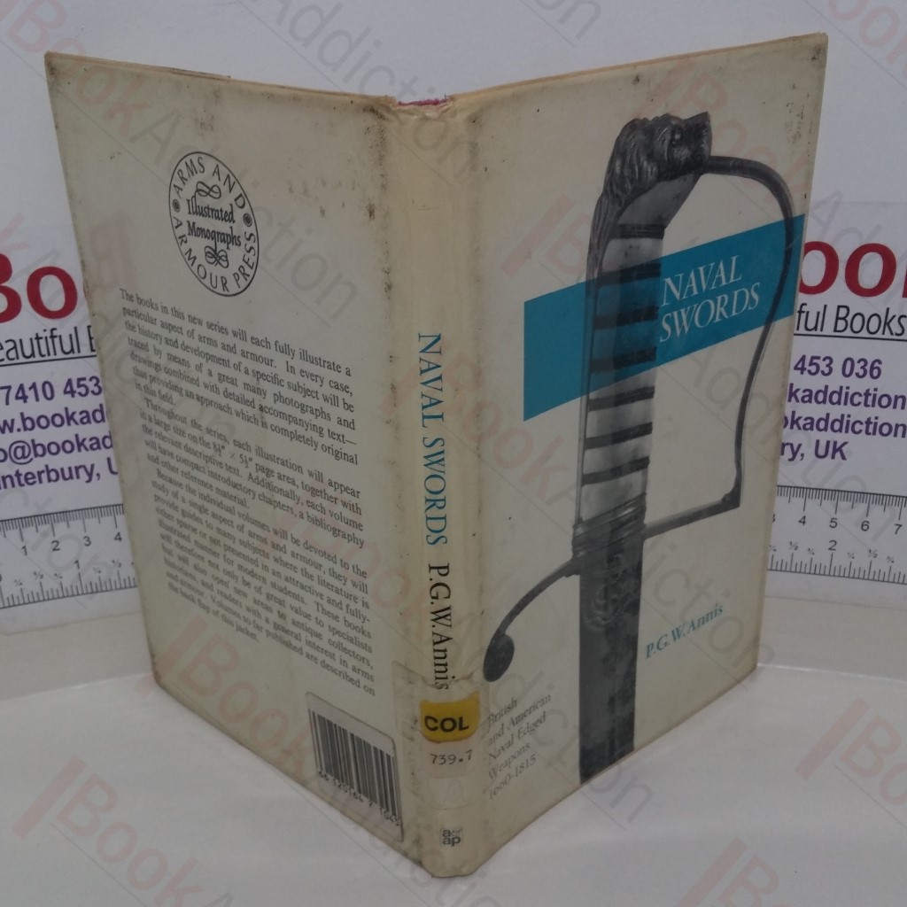 Naval Swords: British and American Naval Edged Weapons, 1660-1815