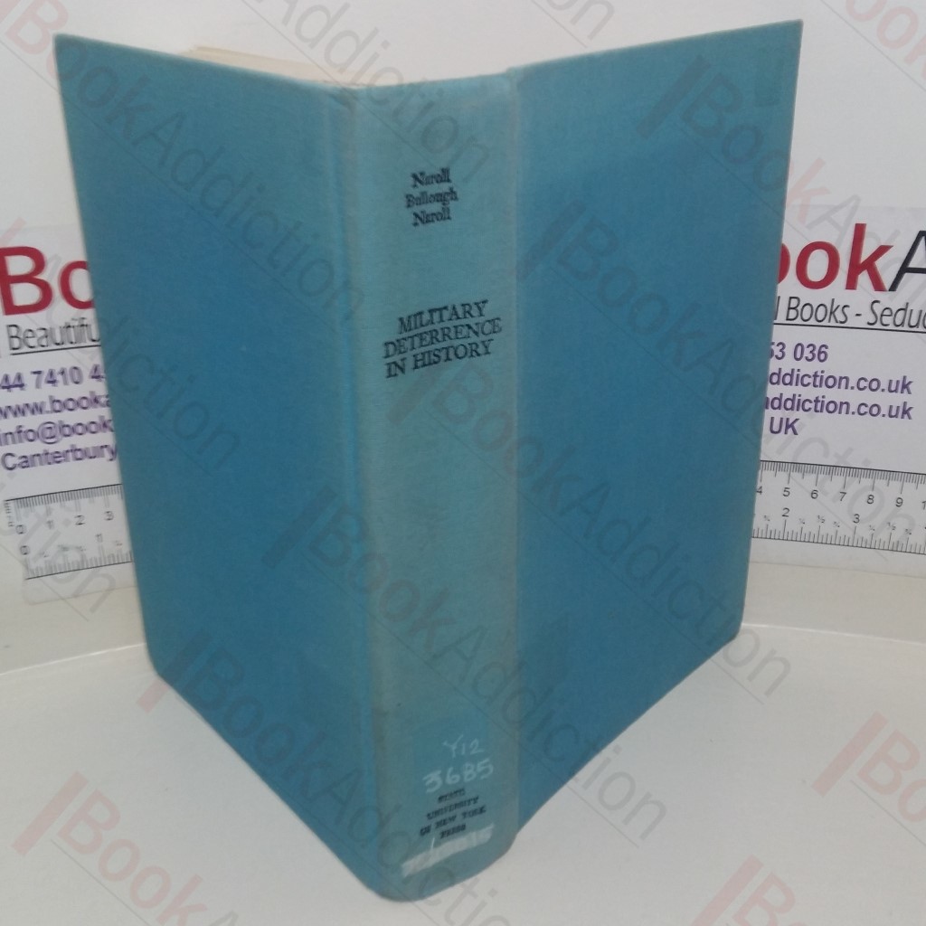 Military Deterrence in History: A Pilot Cross-Historical Survey
