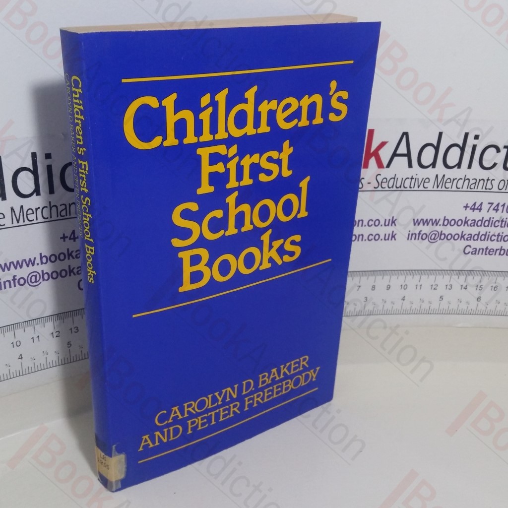Children's First School Books: Introduction to the Culture of Literacy