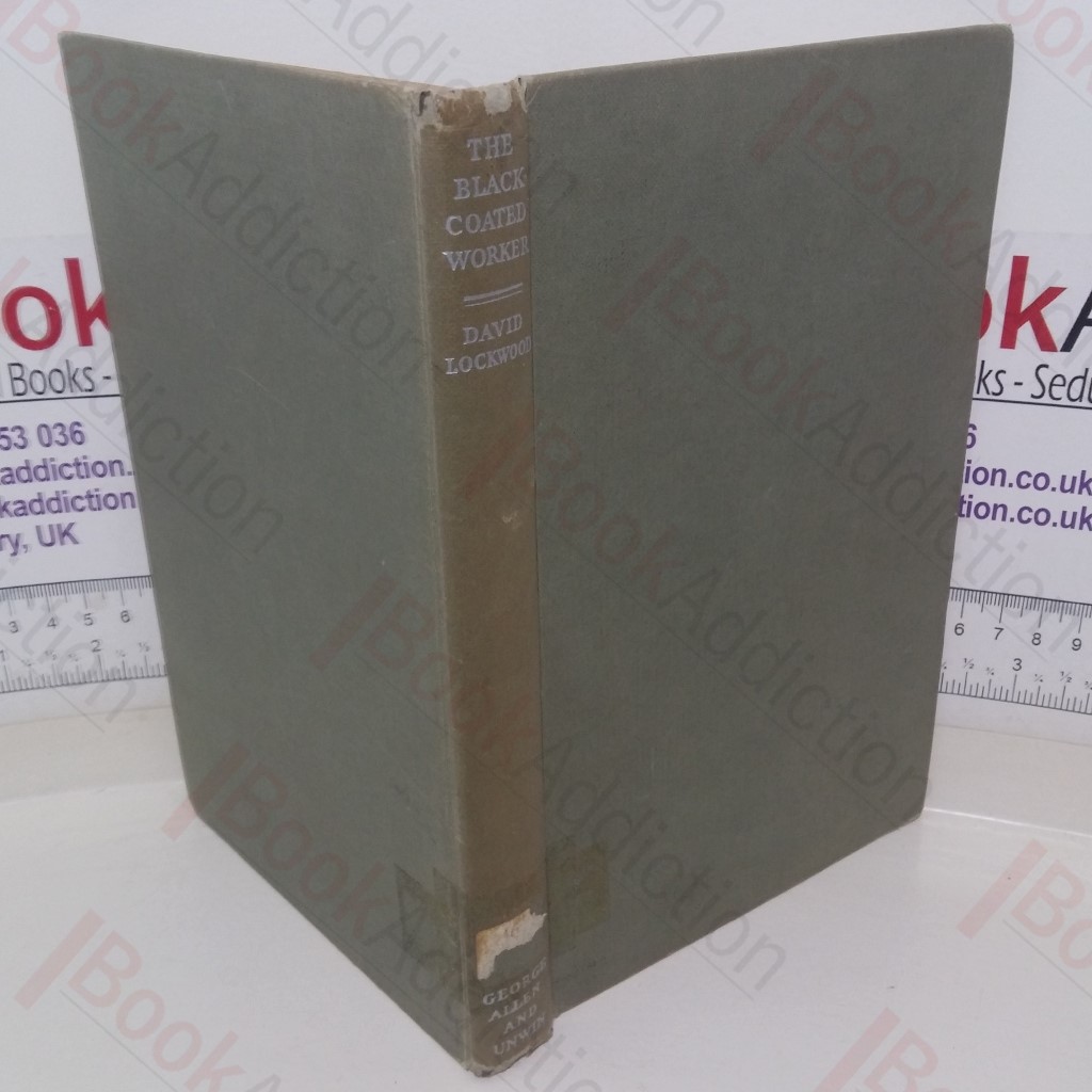 The Blackcoated Worker: A Study in Class Consciousness