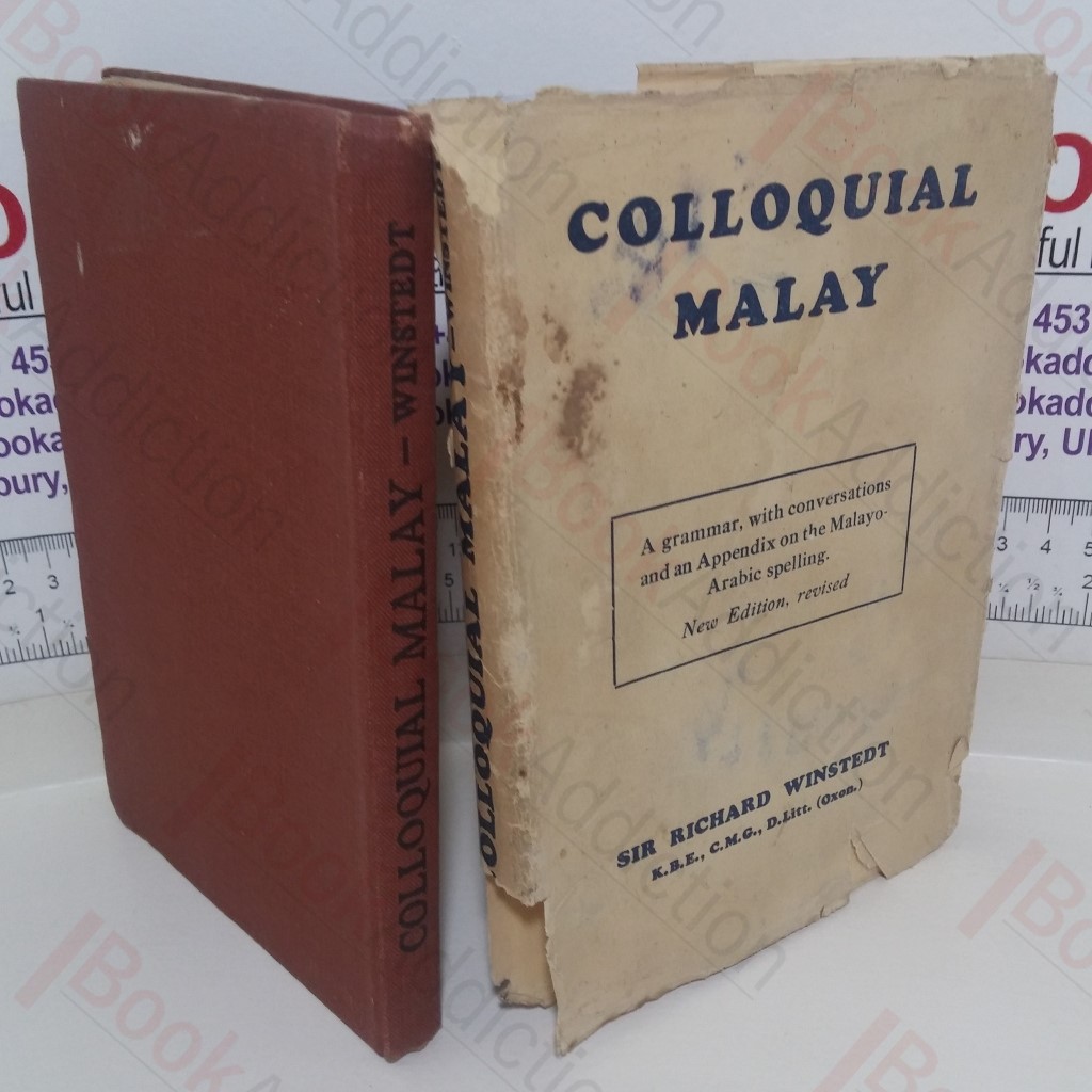 Colloquial Malay: A Grammar with Conversations and an Appendix on Malay-Arabic Spelling