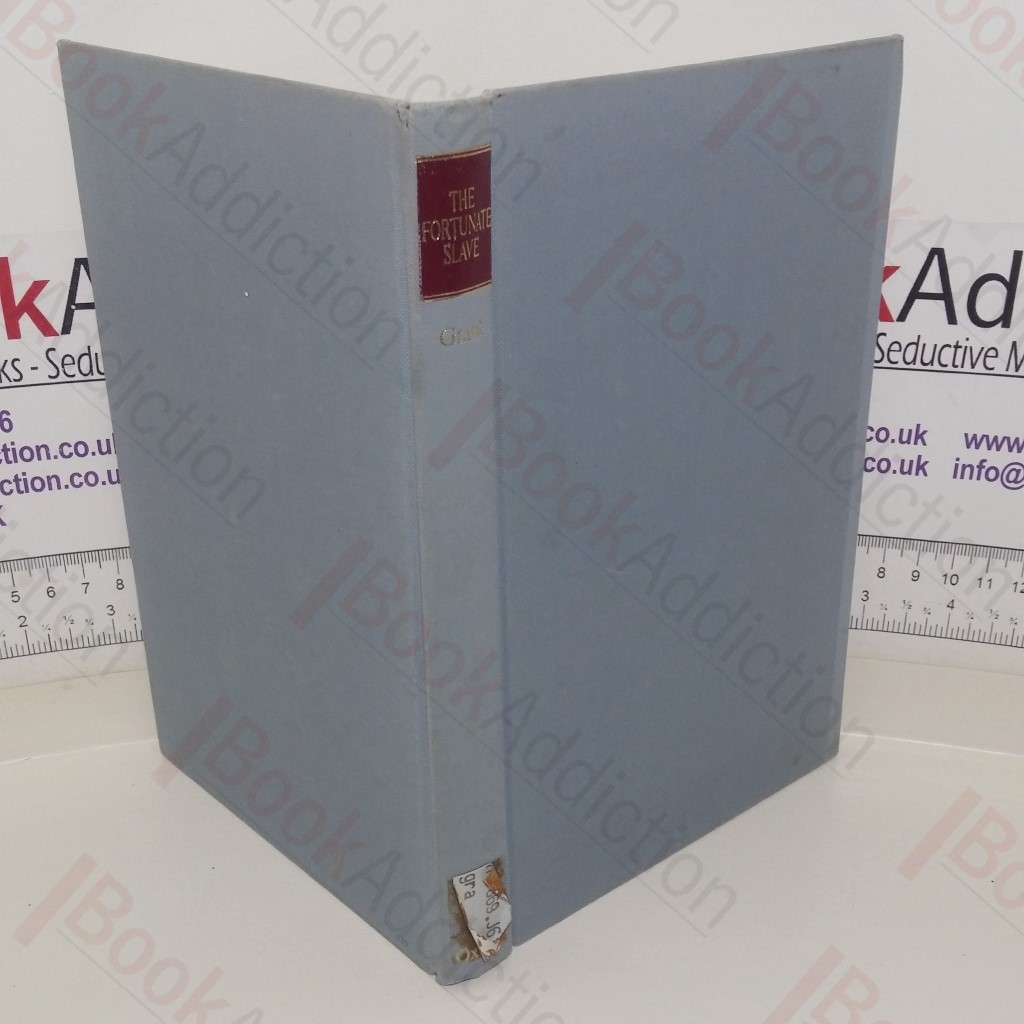 The Fortunate Slave: An Illustration of African Slavery in the Early Eighteenth Century