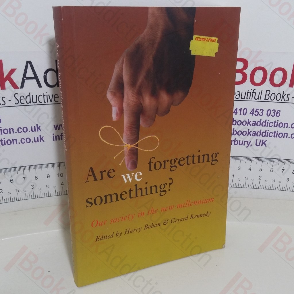 Are We Forgetting Something?