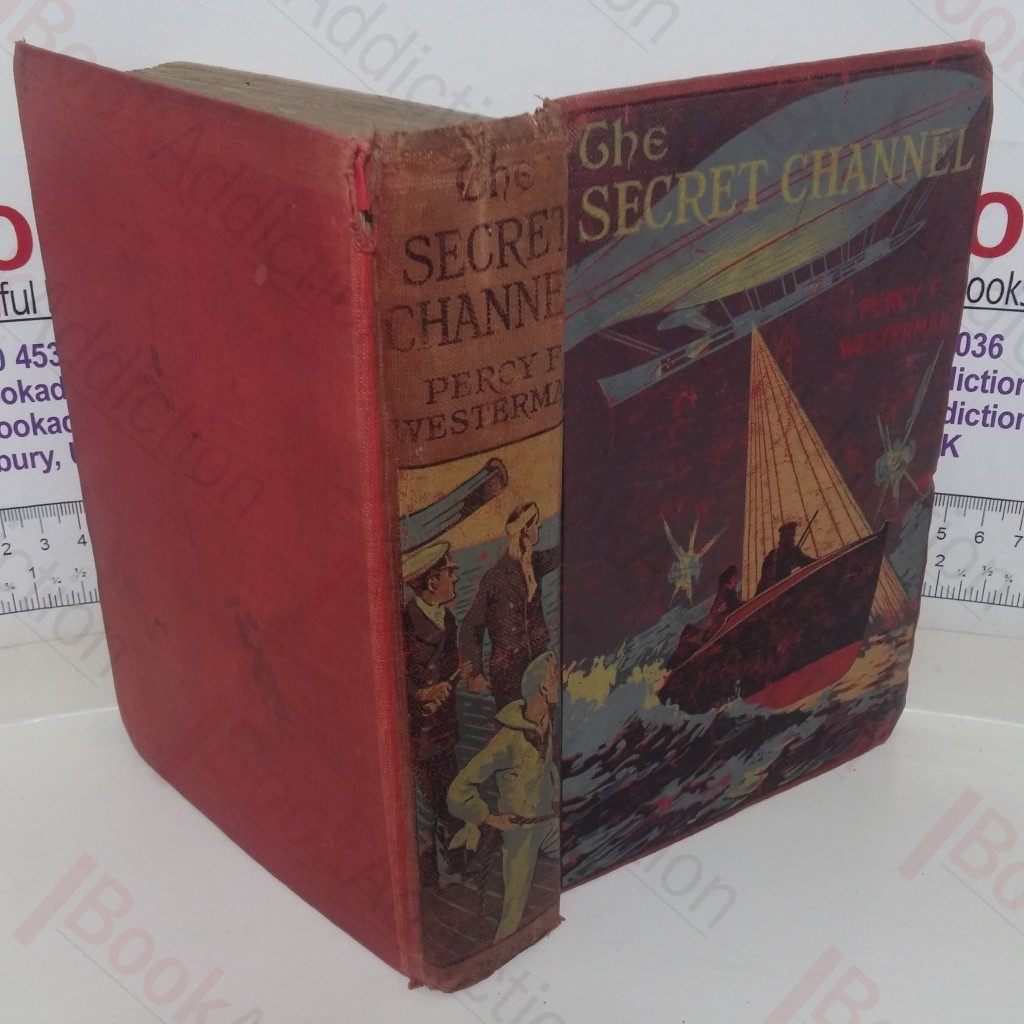 The Secret Channel and Other Stories of the Great War
