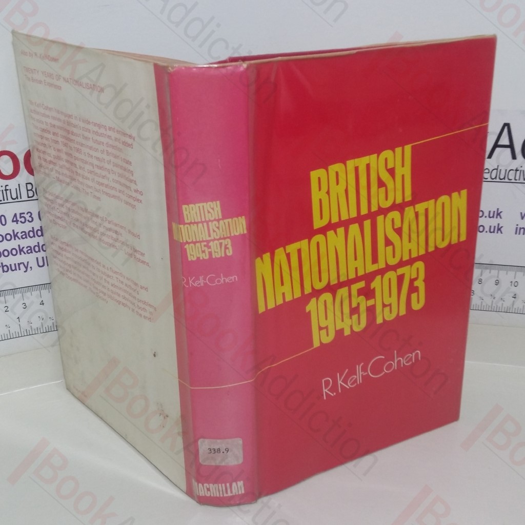 British Nationalization, 1945-73