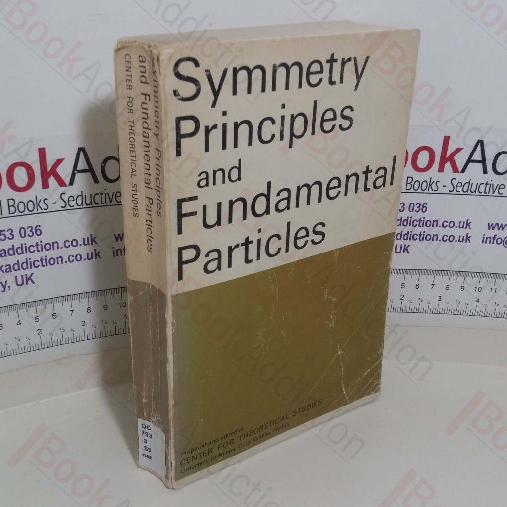 Symmetry Principles and Fundamental Particles