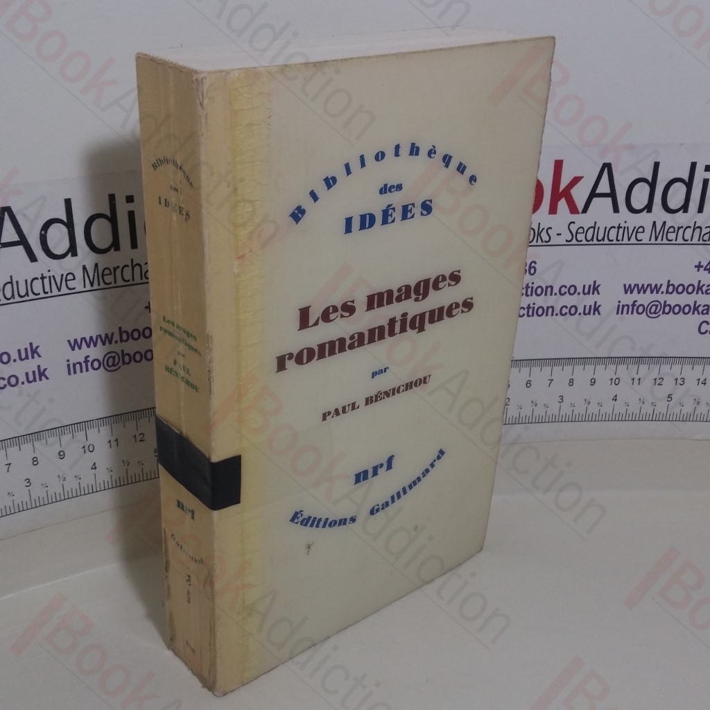 Les Mages Romantique (Bibliotheque des Idees)