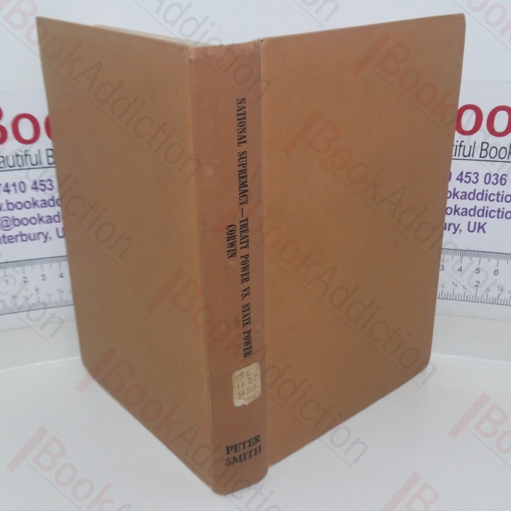 National Supremacy: Treaty Power vs State Power