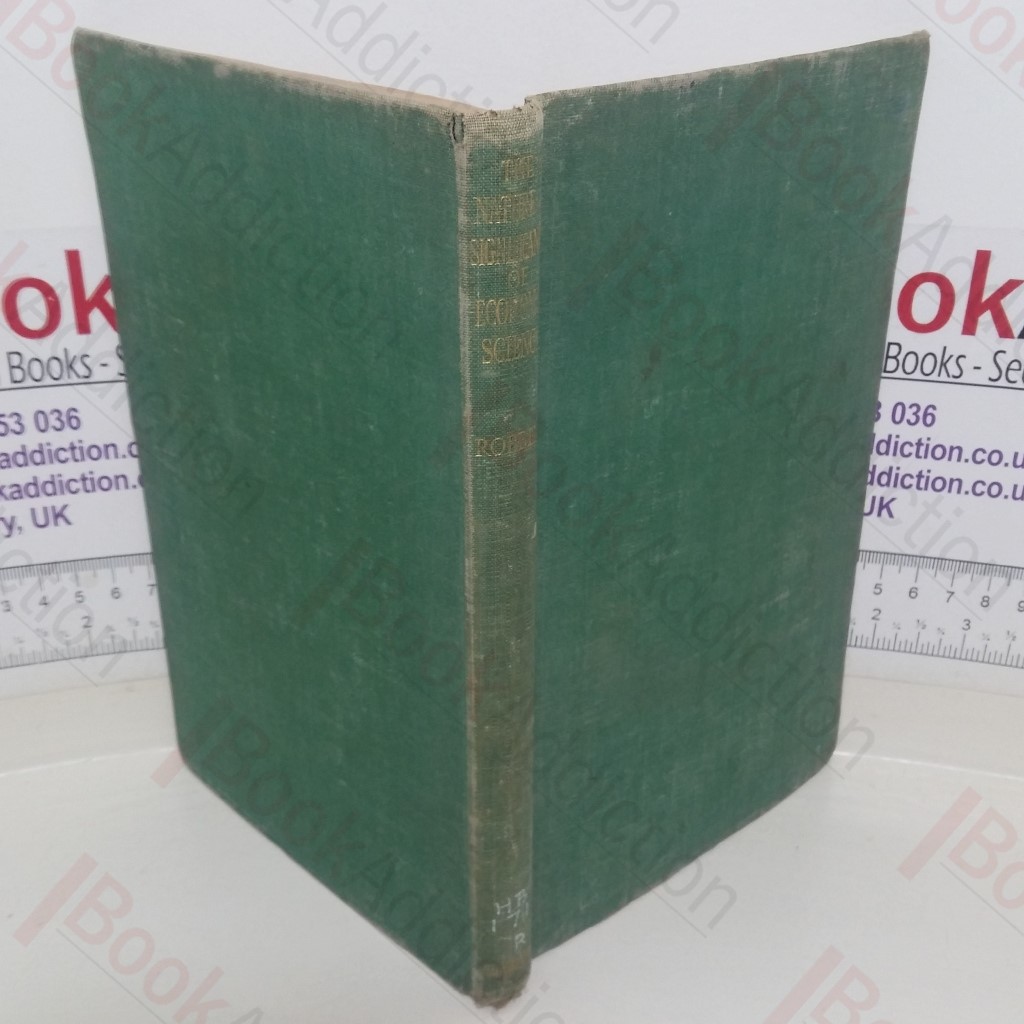 An Essay on the Nature and Significance of Economic Science