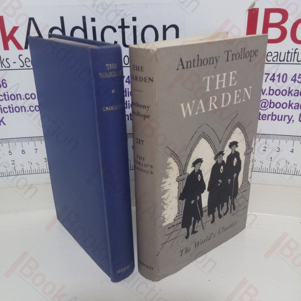 The Warden (The World's Classics series, No. 217)