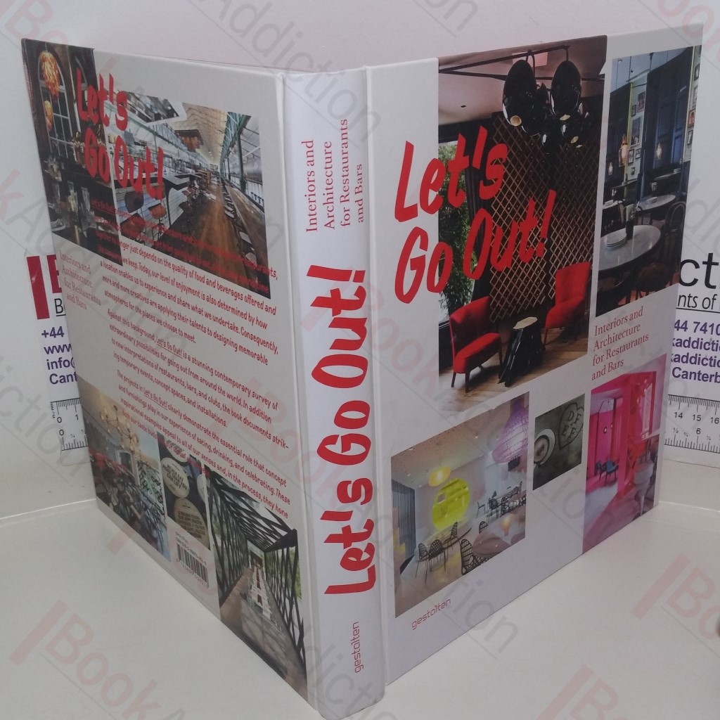 Let's Go Out! Interiors and Architecture for Restaurants and Bars