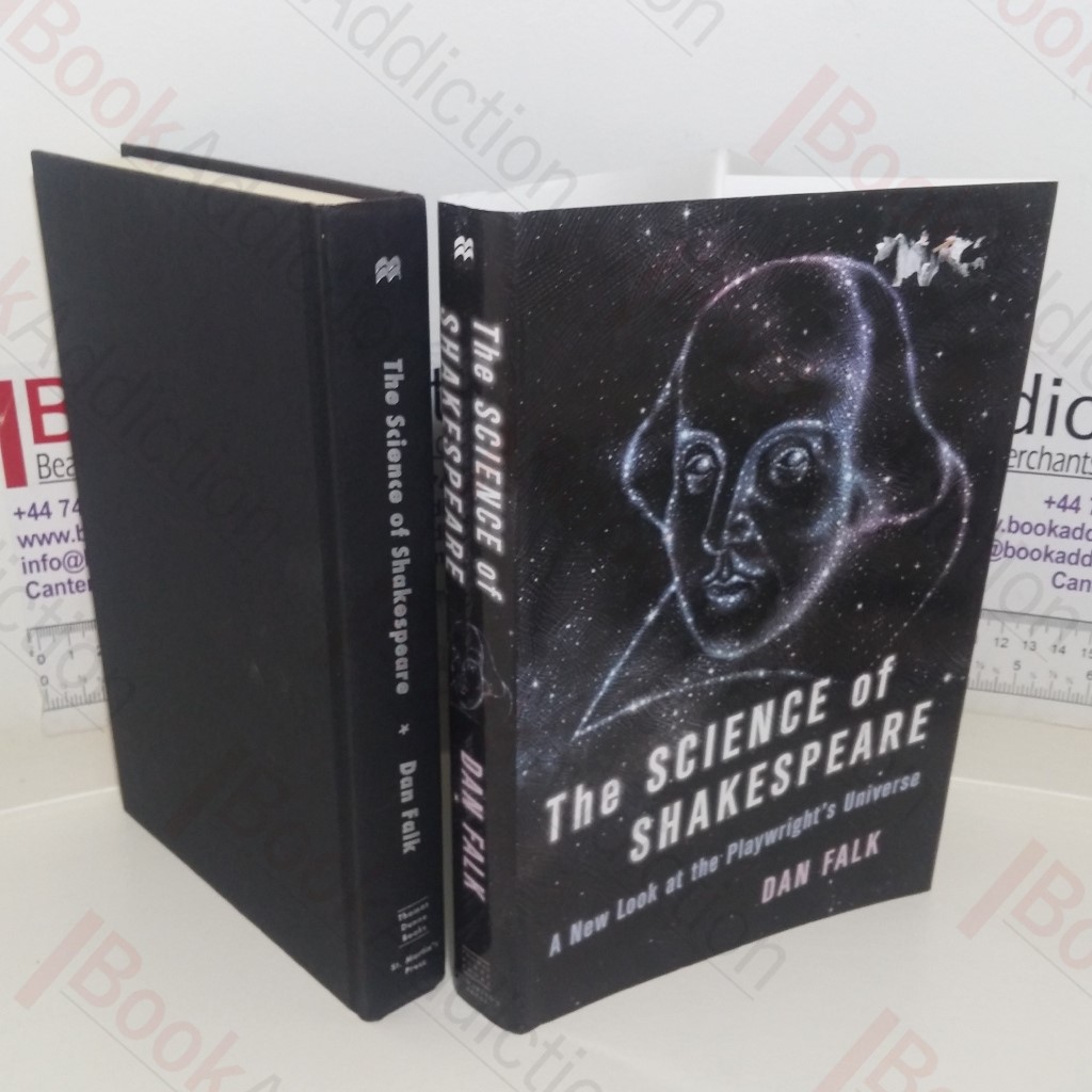 The Science of Shakespeare: A New Look at the Playwright's Universe