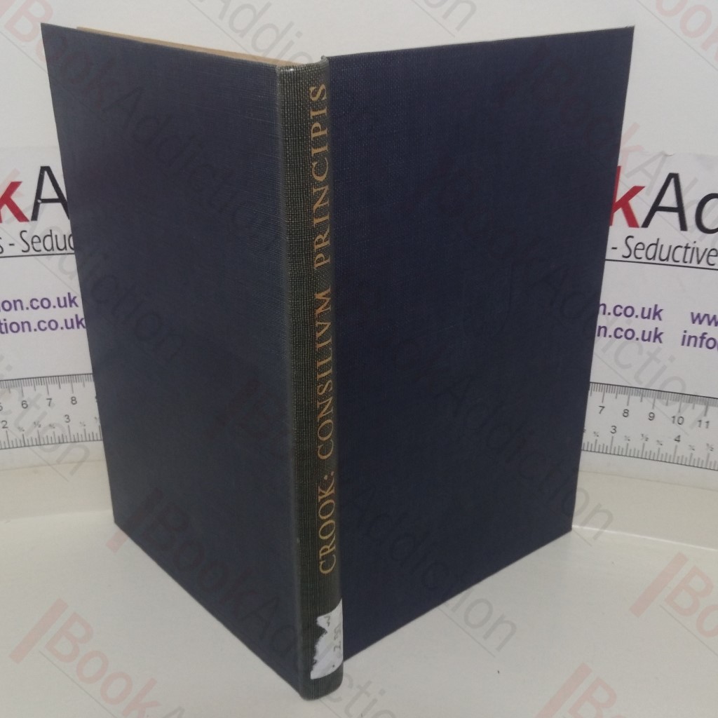 Consilium [Consilivm] Principis: Imperial Councils and Counsellors from Augustus to Diocletian