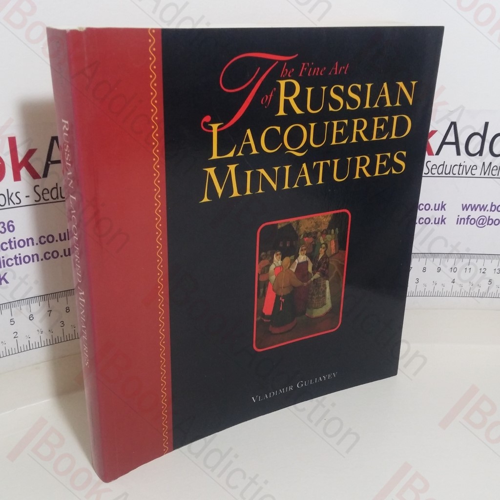 The Fine Art of Russian Lacquered Miniatures