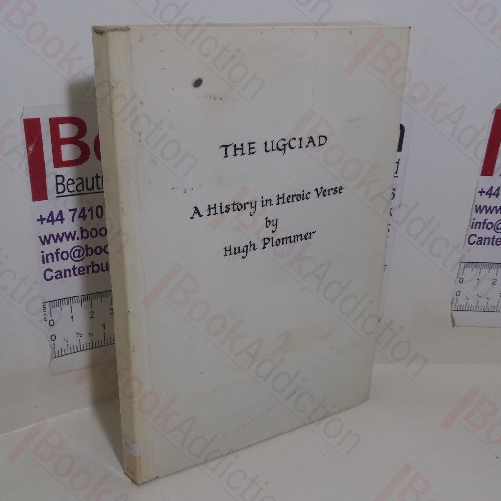 The Ugciad: A History in Heroic Verse (Signed)