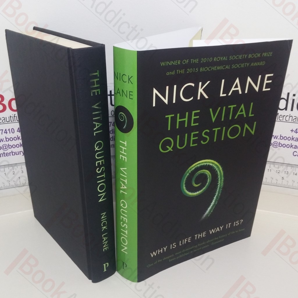 The Vital Question: Why is life the way it is?