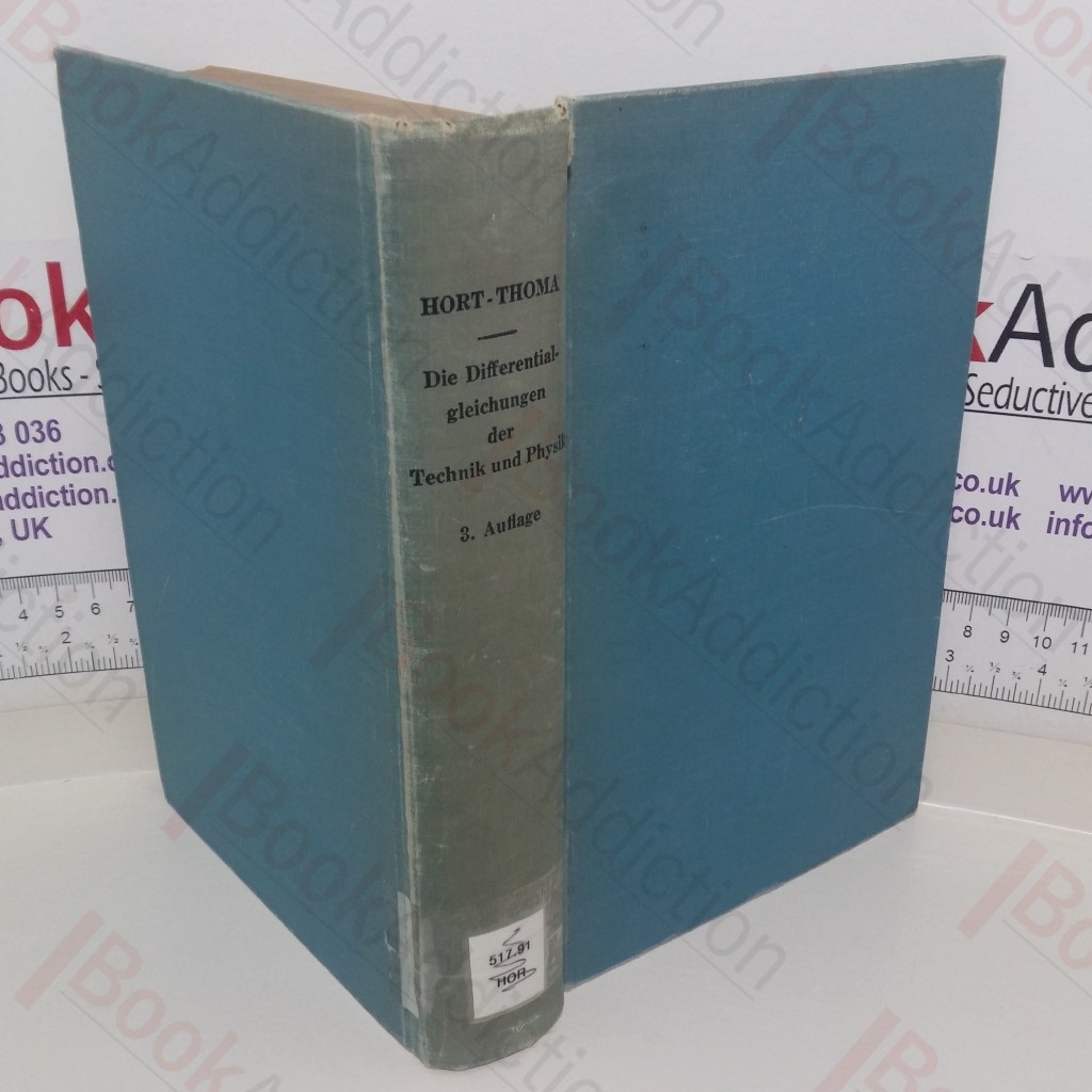 Die Differentialgleichungen der Technik und Physik