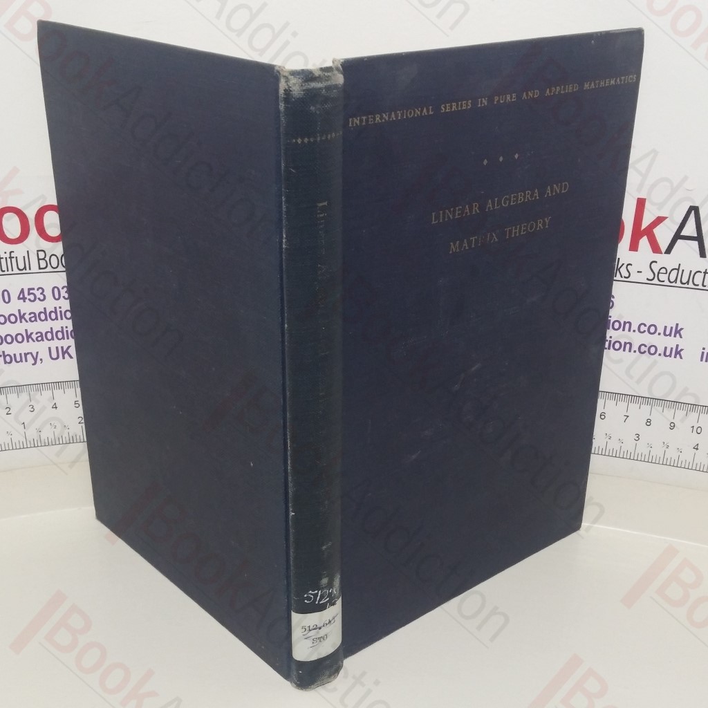 Linear Algebra and Matrix Theory