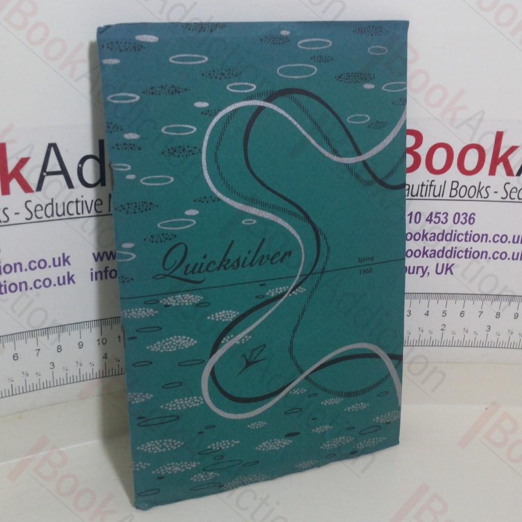 Quicksilver: A Quarterly Magazine of Poetry (Volume 13, Number 3 - Spring, 1960)