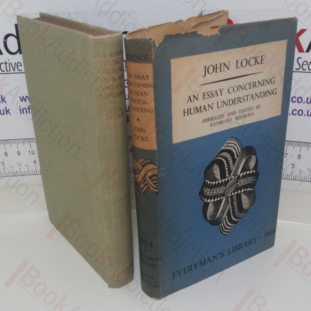 An Essay Concerning Human Understanding (Everyman's Library, No. 984)