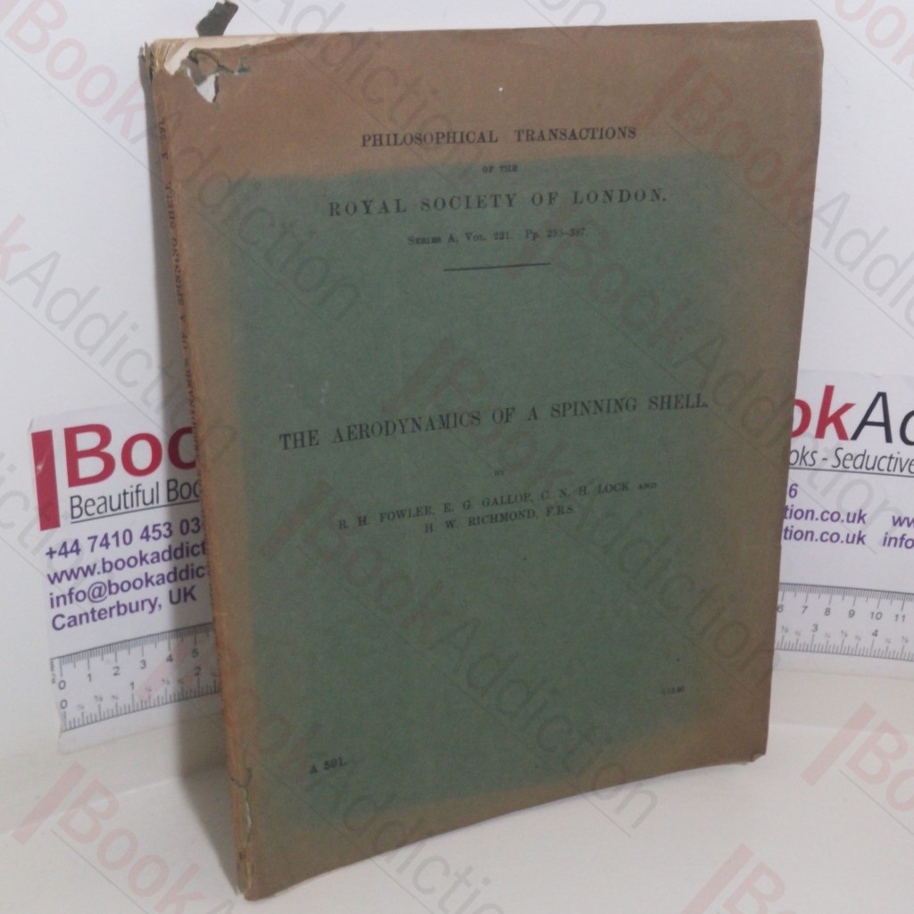 The Aerodynamics of a Spinning Shell (Philosophical Transactions of the Royal Society of London; Series A, Volume 221)