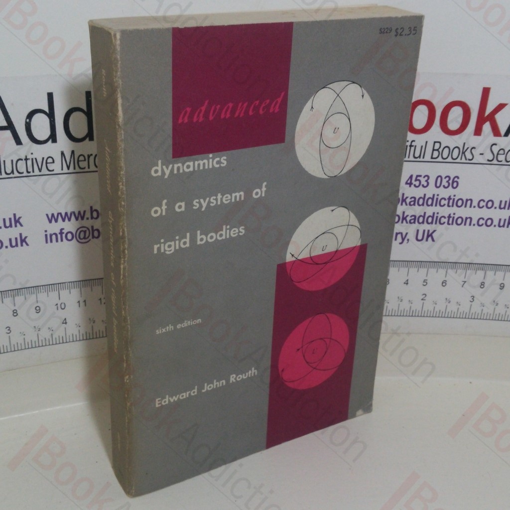 Advanced Dynamics of a System of Rigid Bodies