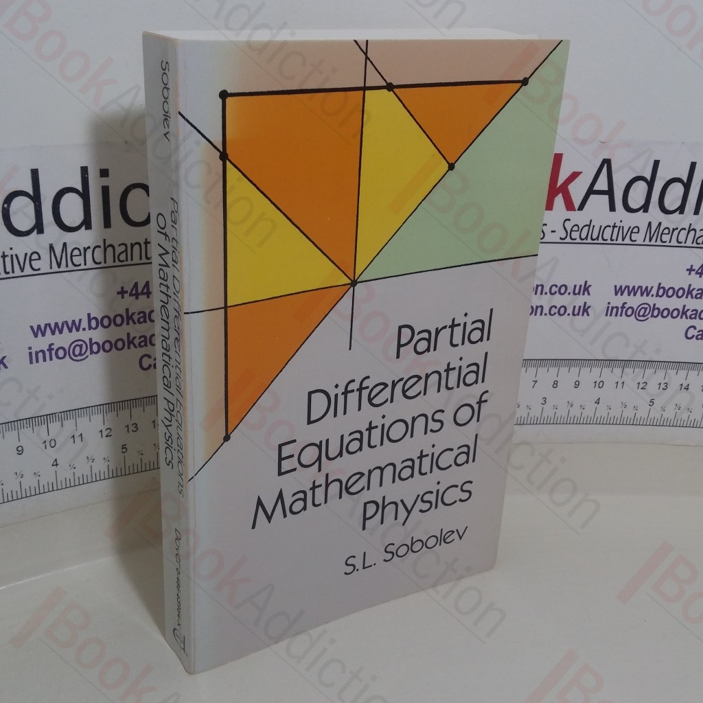 Partial Differential Equations of Mathematical Physics (Dover Books on Advanced Mathematics series)