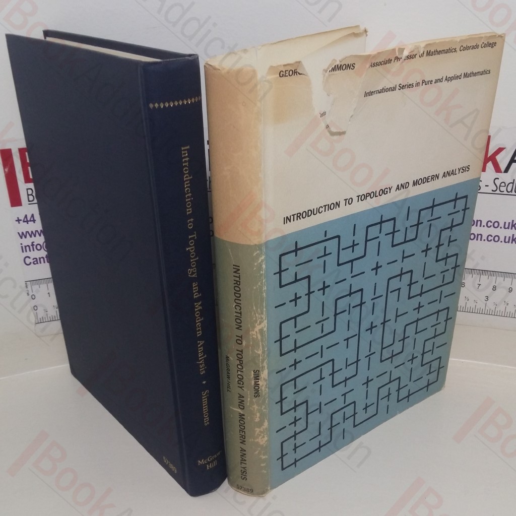 Introduction to Topology and Modern Analysis (International Series in Pure and Applied Mathematics)