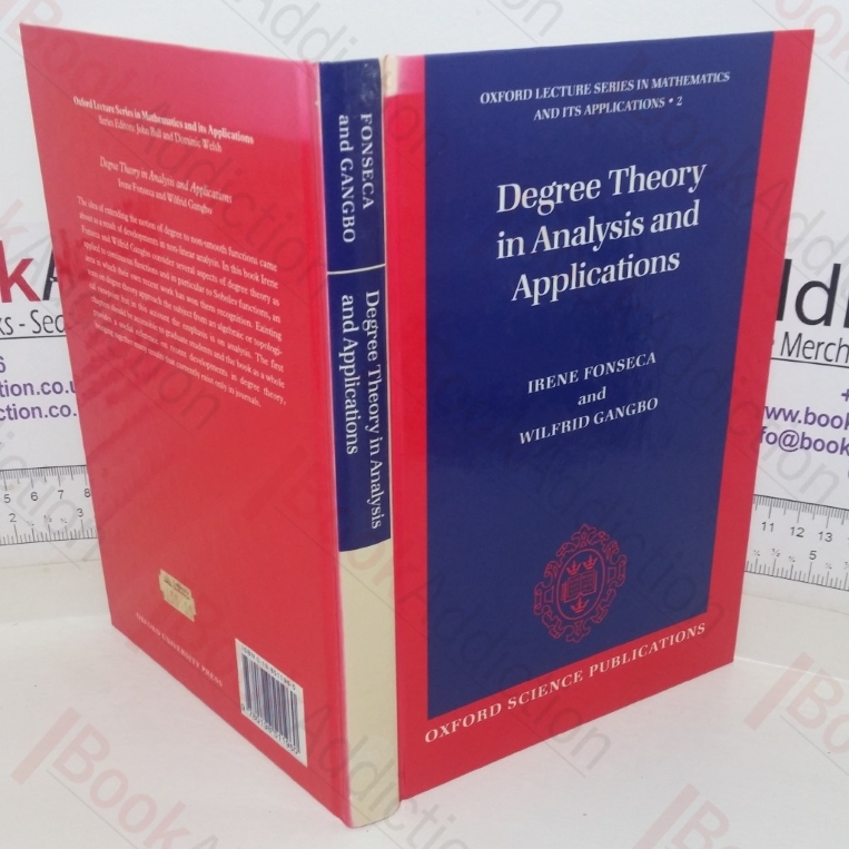 Degree Theory in Analysis and Applications (Oxford Lecture Series in Mathematics and its Applications, 2)