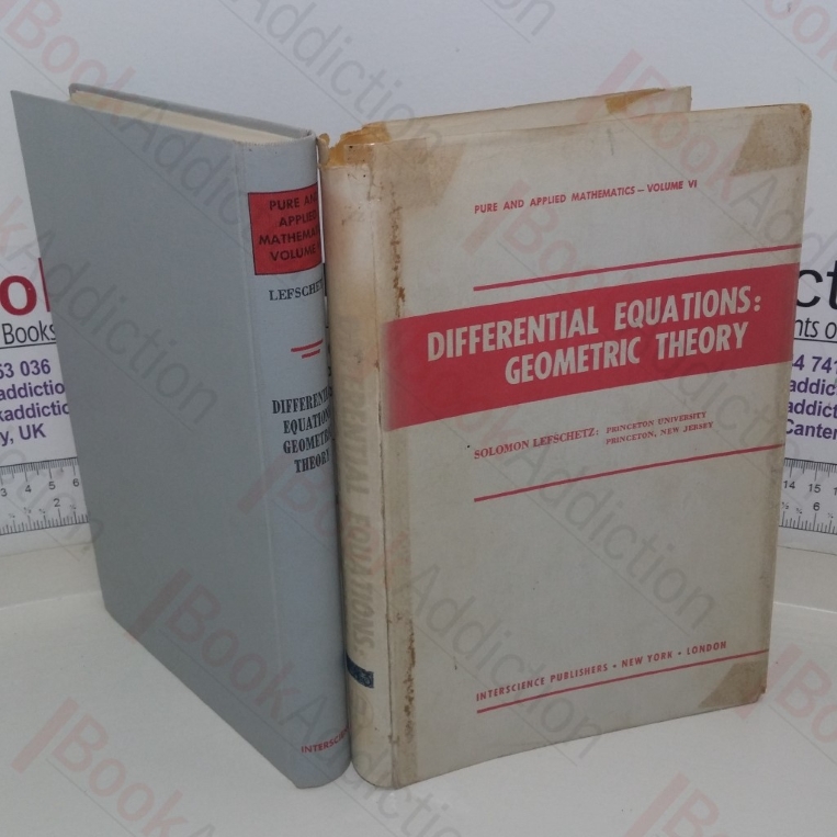 Differential Equations: Geometric Theory (Pure and Applied Mathematics: A Series of Texts and Monographs)