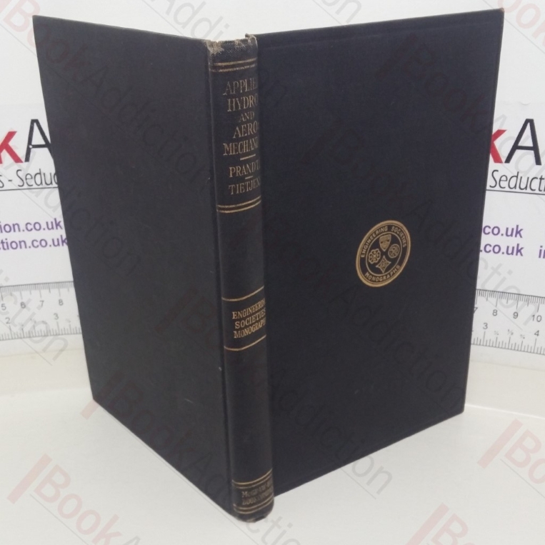 Applied Hydro-and Aeromechanics: Based on lectures of L Prandtl (Engineering Societies Monographs series)