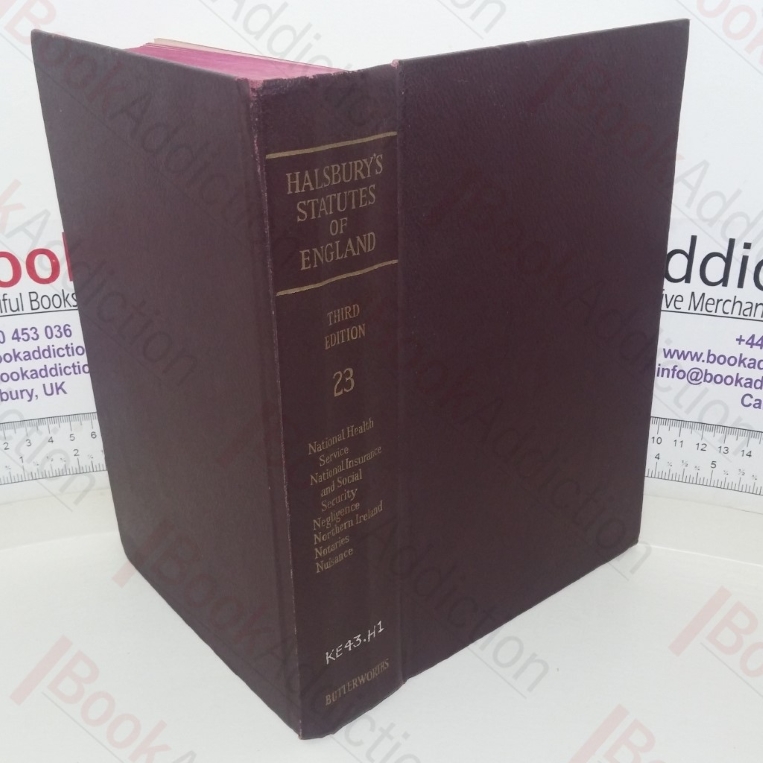 Halsbury's Statutes of England, Volume 23: National Health Service, National Insurance and Social Security, Negligence, Northern Ireland, Notaries, Nuisance