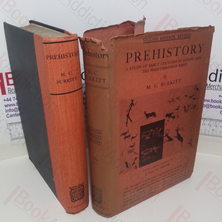 Prehistory: A Study of Early Cultures in Europe and the Mediterranean Basin